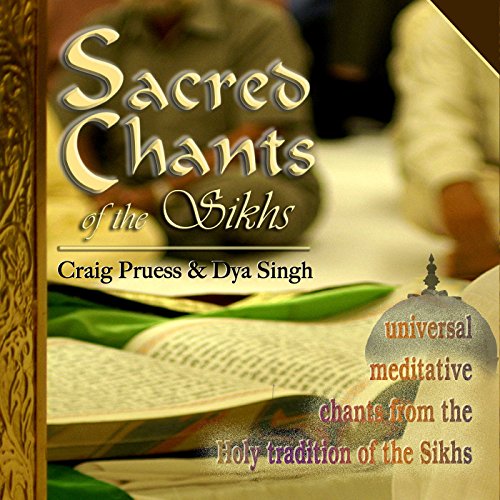 Sacred Chants Of The Sikhs