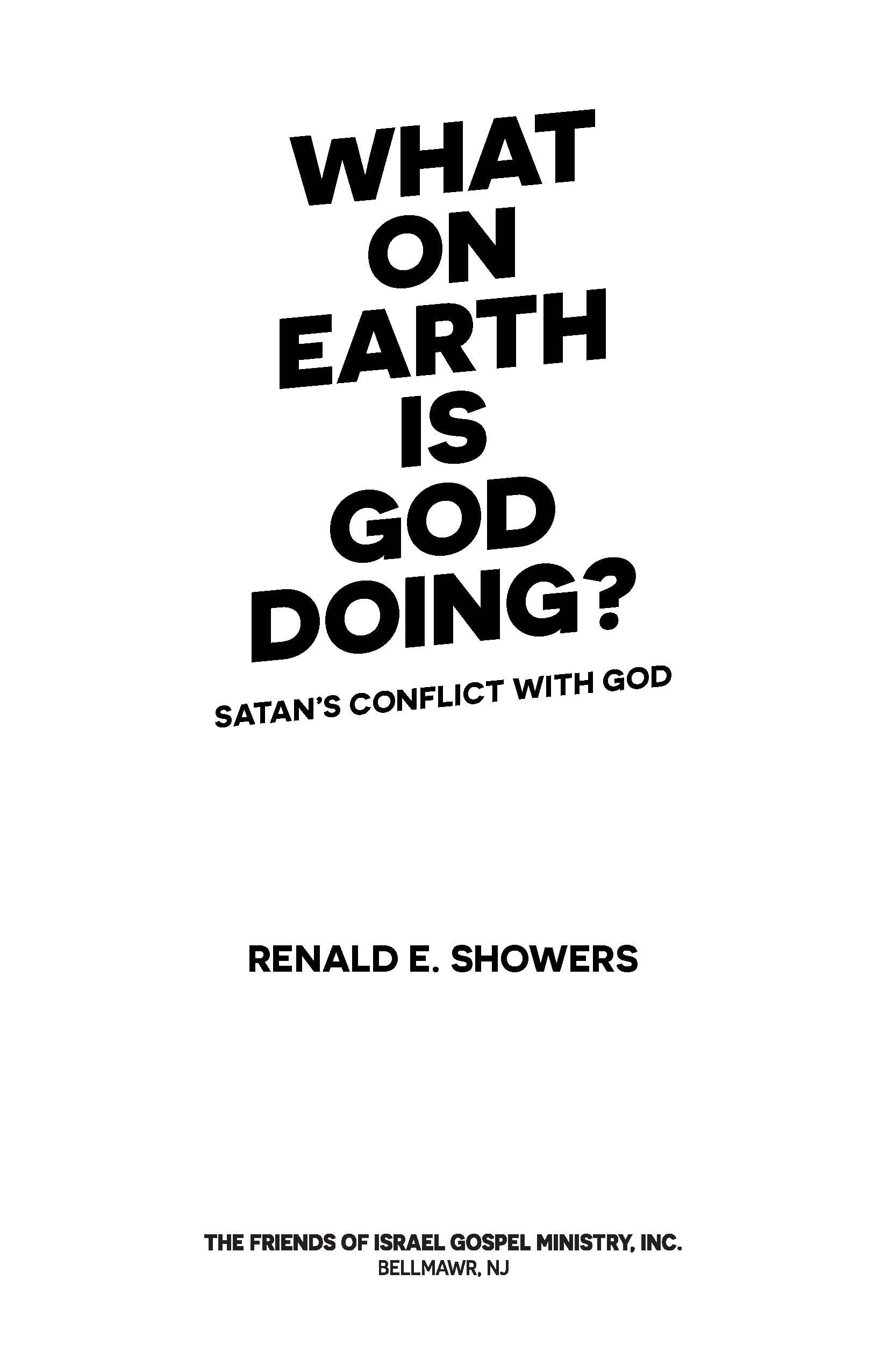 What on Earth Is God Doing? - Image 2