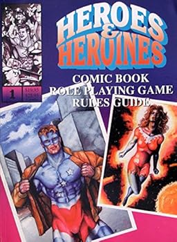 Paperback Heroes & Heroines Comic Book Role Playing Game Rules Guide (EXL 3003) Book
