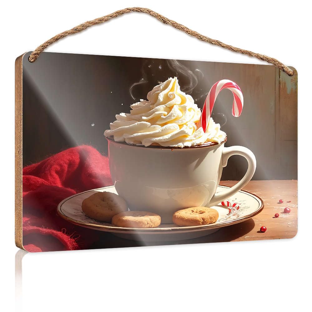 Fun Signs For Home Decor Hot Chocolate With Whipped Cream And Candy Cane. Farmhouse Signs Desk Accessories For Men(20X30CM)