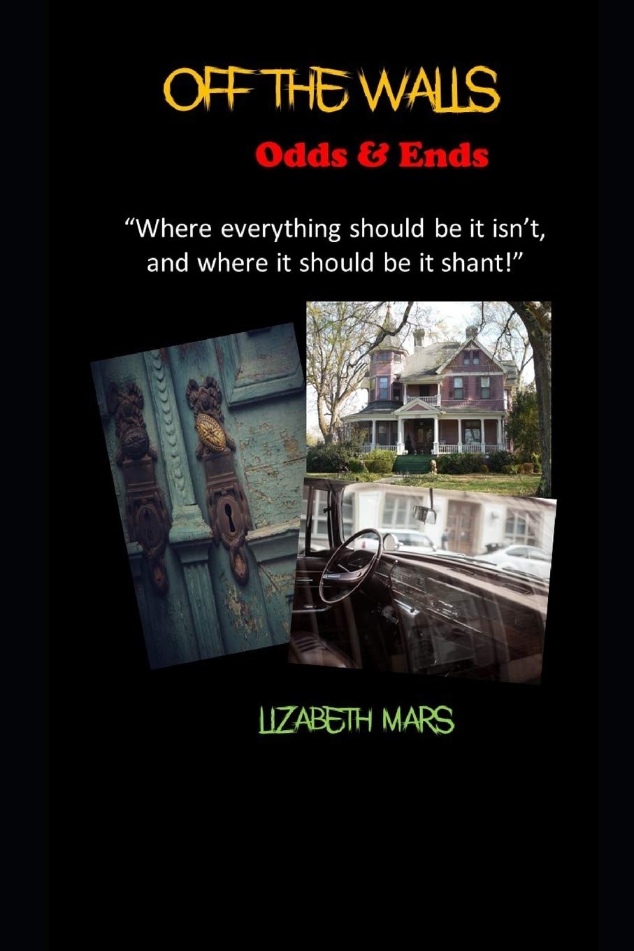 off the walls: odds & ends