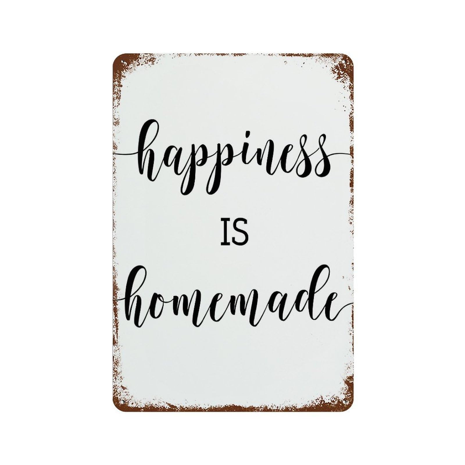 xiaoxiaoshen Happiness Is Homemade Wall Decor Art Metal Tin Poster Modern Home Decor Art Home Bar Shop Decorations Vintage Sign 30x20cm