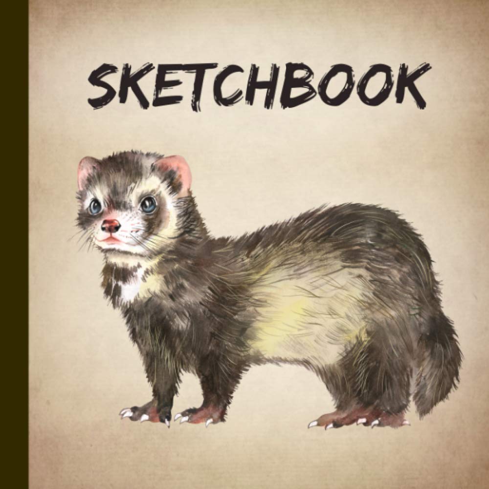 Ferret Sketchbook: Blank Ferret Notebook for Drawing and Sketching