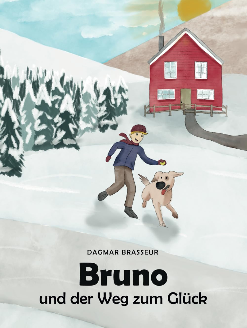 Bruno und der Weg zum Glück (German Edition)
