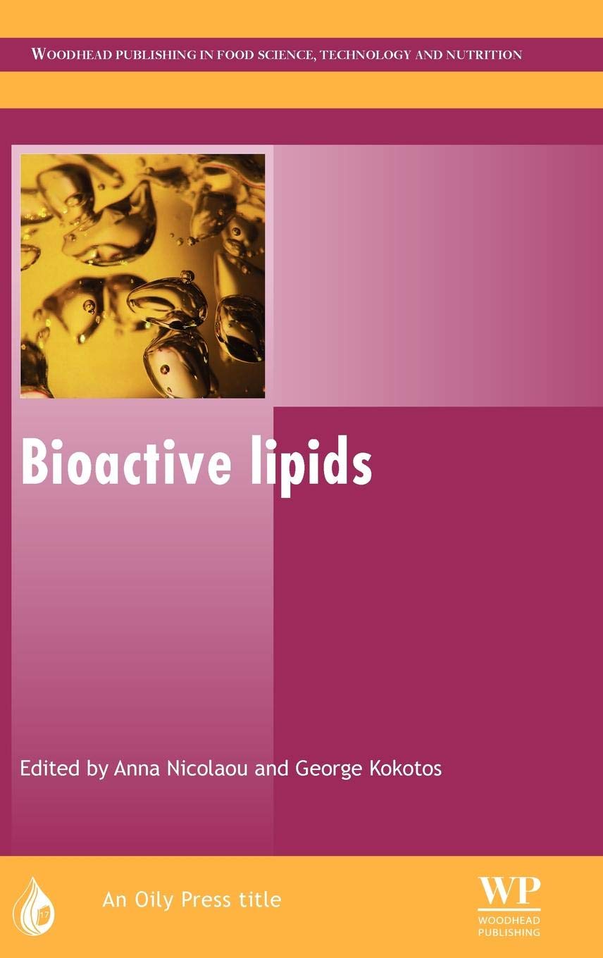 Buy Bioactive Lipids (Oily Press Lipid Library Series) — BookShops.in