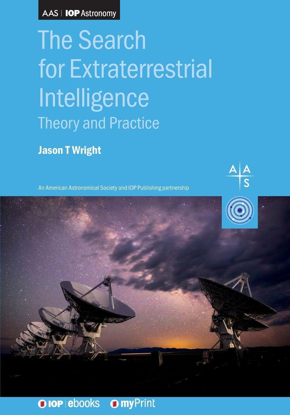 The Search for Extraterrestrial Intelligence by Jason T Wright - 9780750347976