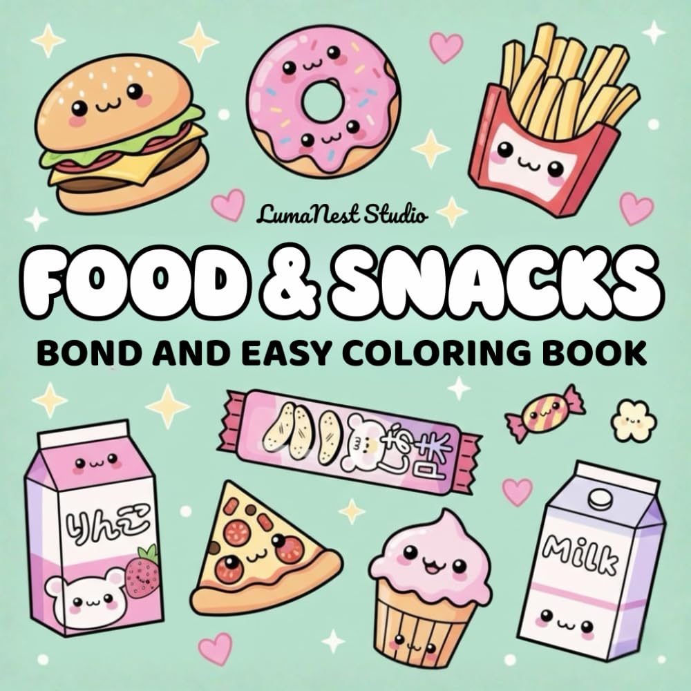 Food & Snacks Coloring Book: Bold and Easy Coloring with Big and Simple Food Designs for Kids