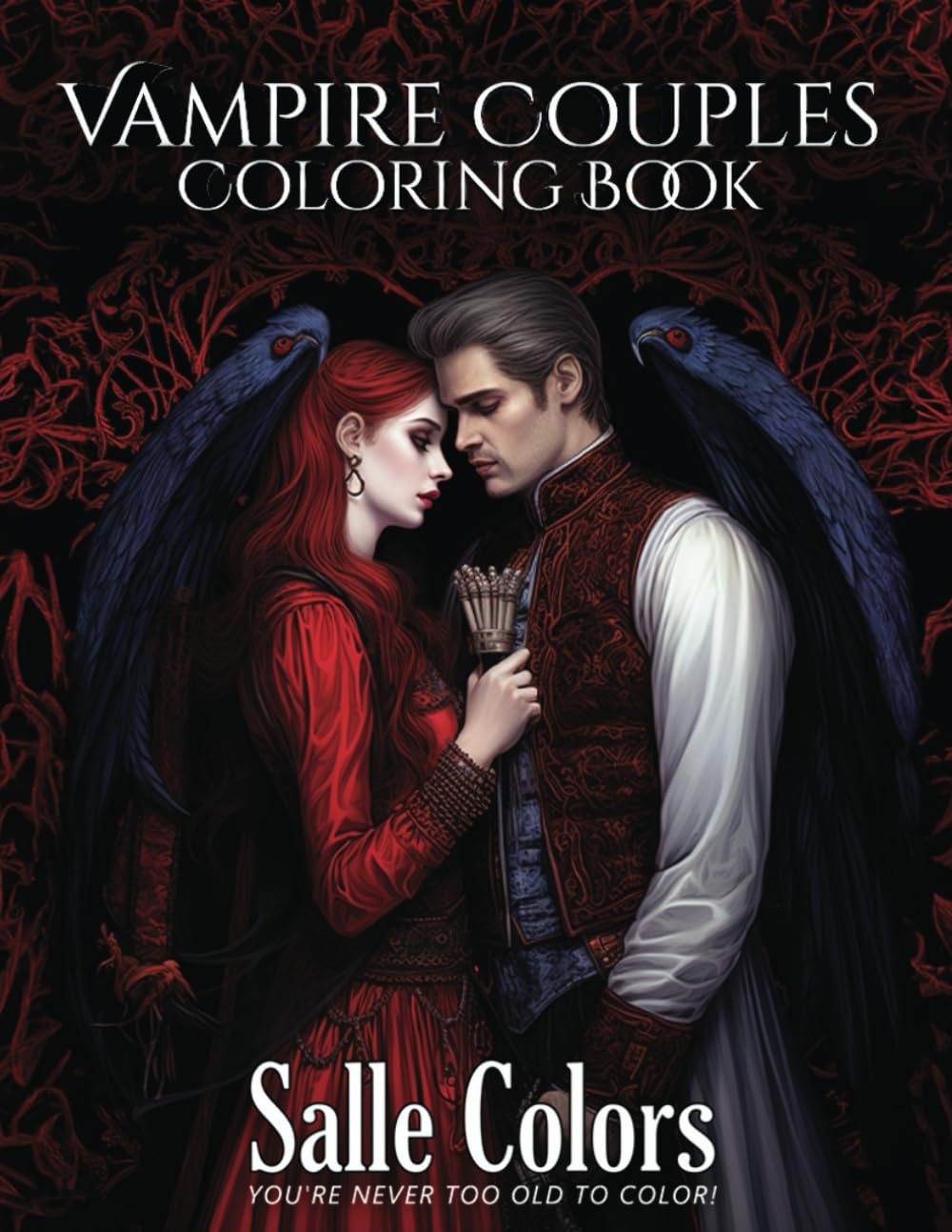 Vampire Couples Coloring Book: Gothic Romance and Victorian Elegance - A Relaxing Journey Through Dark Fantasy and Creepy Beauty