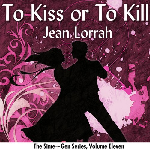 Cover art for To Kiss or to Kill