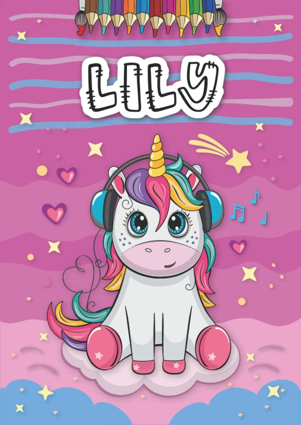 Independently published Lily: Livre de coloriage personnalisé pour Lily | Licorne | Cadeau d'anniversaire pour fille ... | 4 à 8 ans | 25 motifs de licorne avec le prénom Lily, Grand format A4 (21 x 29.7 cm) (French Edition)