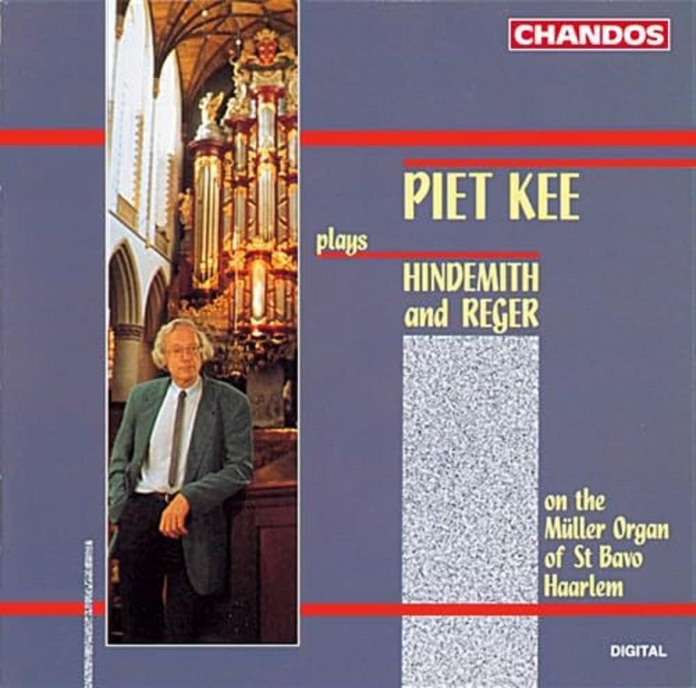 Hindemith and Reger: Organ Works