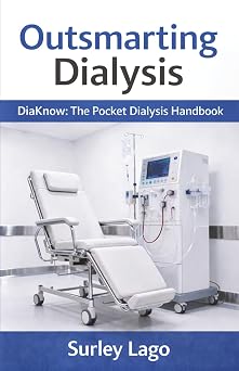 Outsmarting Dialysis DiaKnow The Pocket Dialysis Handbook