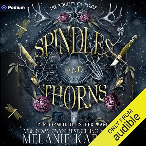 Spindles and Thorns by Melanie Karsak episode artwork