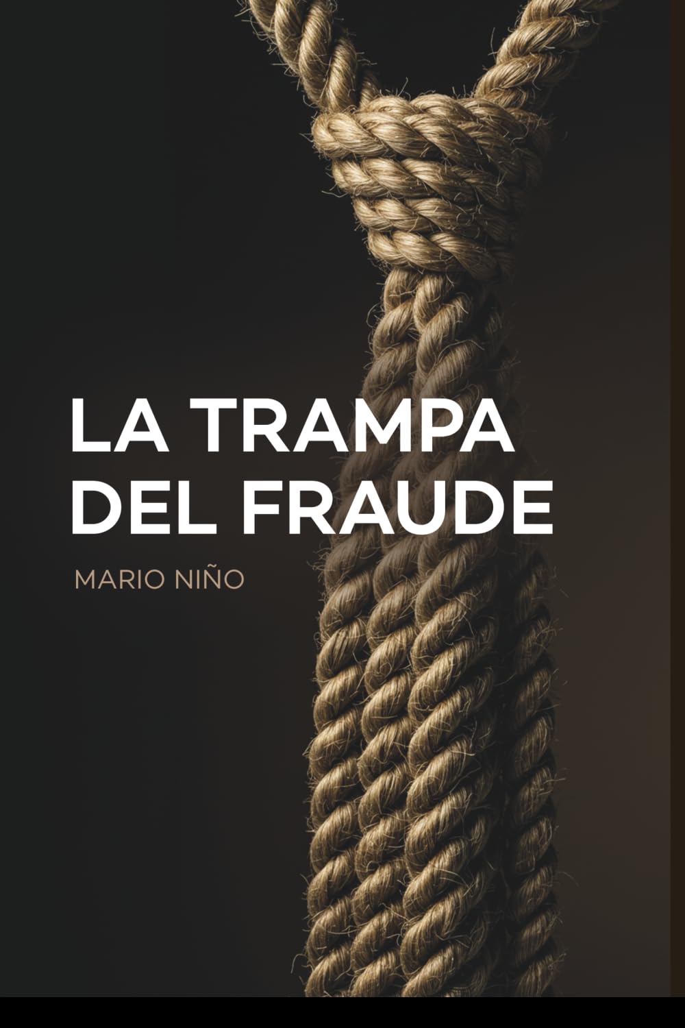 La Trampa del Fraude