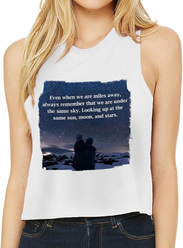 Always Remember We are Under The Same Sky Racerback Cropped Tank - Inspirational Quote Gift - Best Quote Clothing