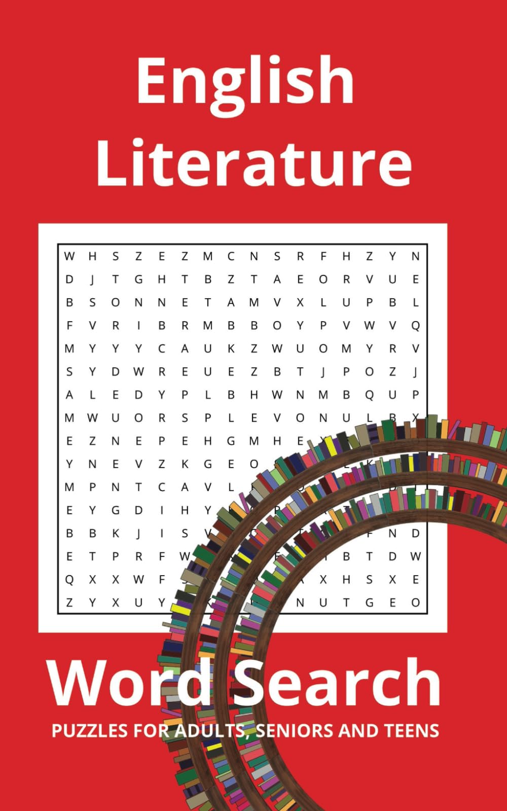 English Literature Word Search: PUZZLES FOR ADULTS, SENIORS AND TEENS