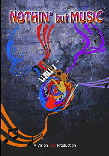 Nothin' but Music
