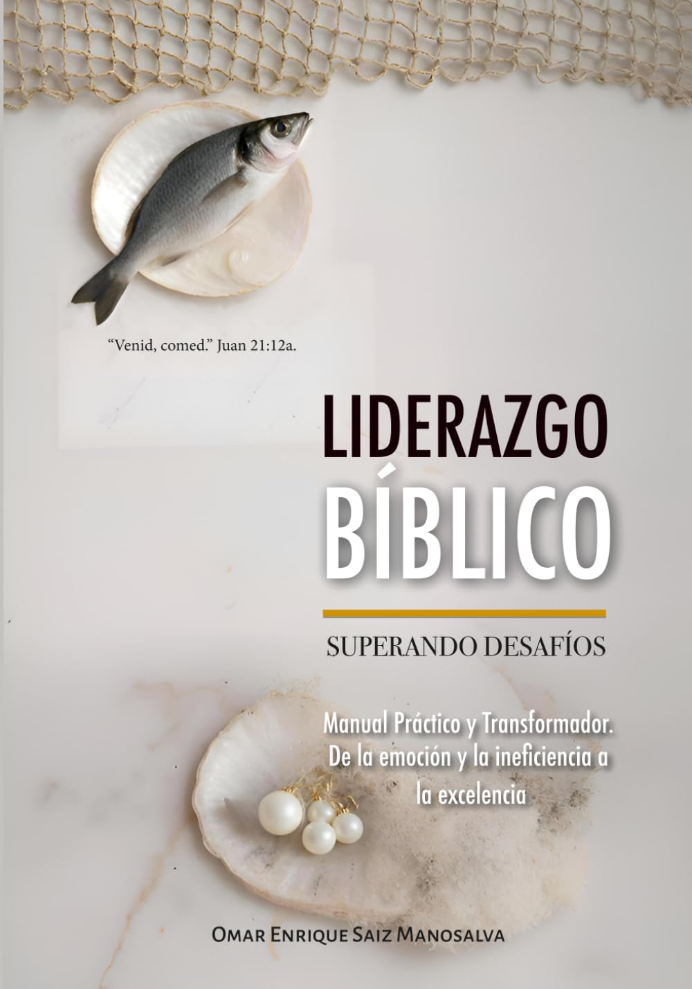 Liderazgo Bíblico Superando Desafíos