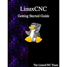 LinuxCNC Getting Started Guide