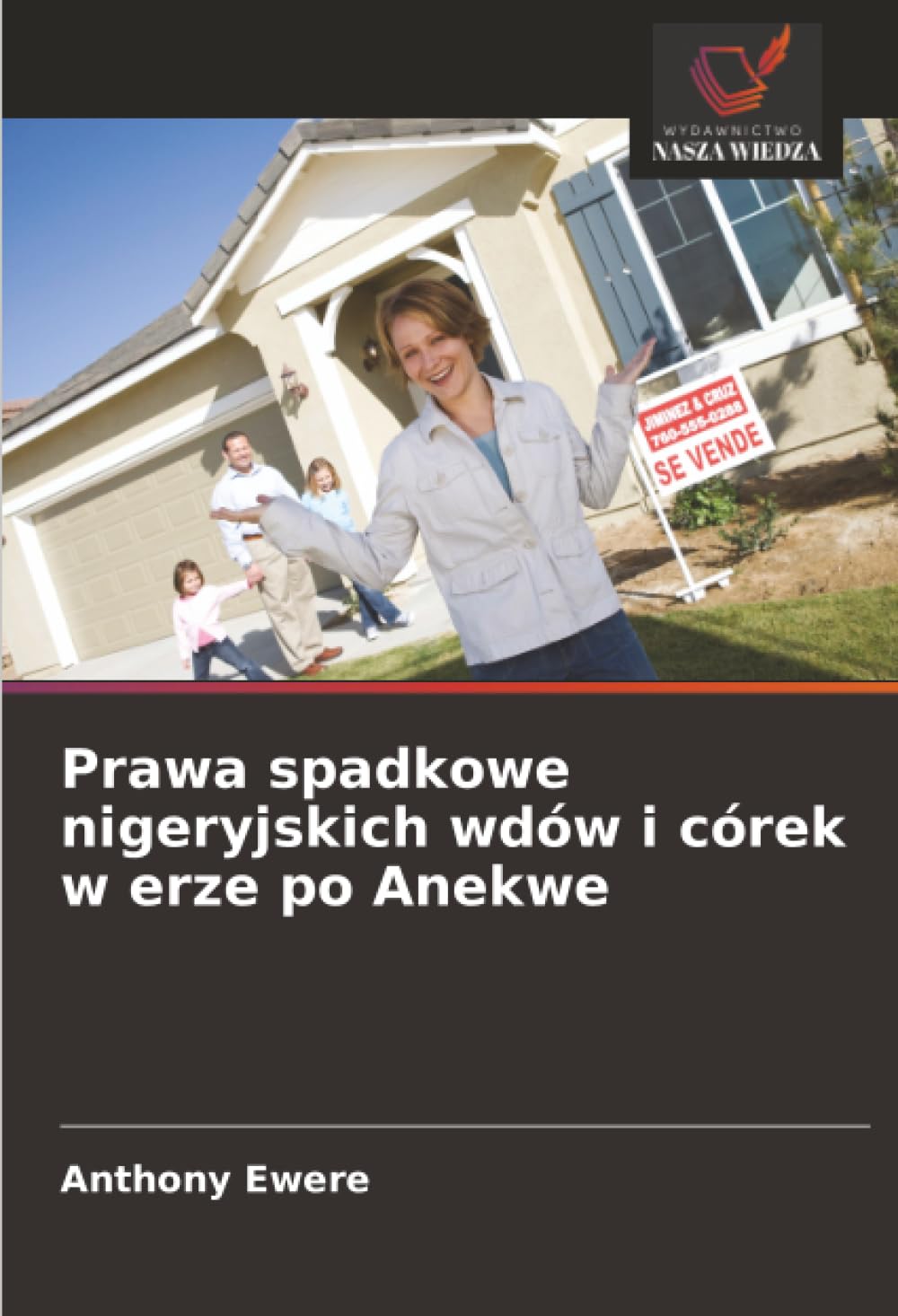 Prawa spadkowe nigeryjskich wdów i córek w erze po Anekwe