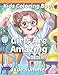 Girls Are Amazing: An Inspirational Coloring Book for Girls to Motivate, Encourage and Build Confidence