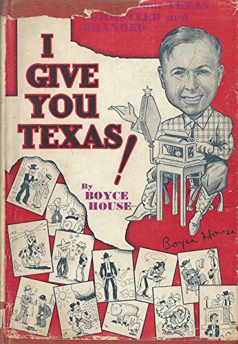 I Give You Texas! B000H8FFMS Book Cover