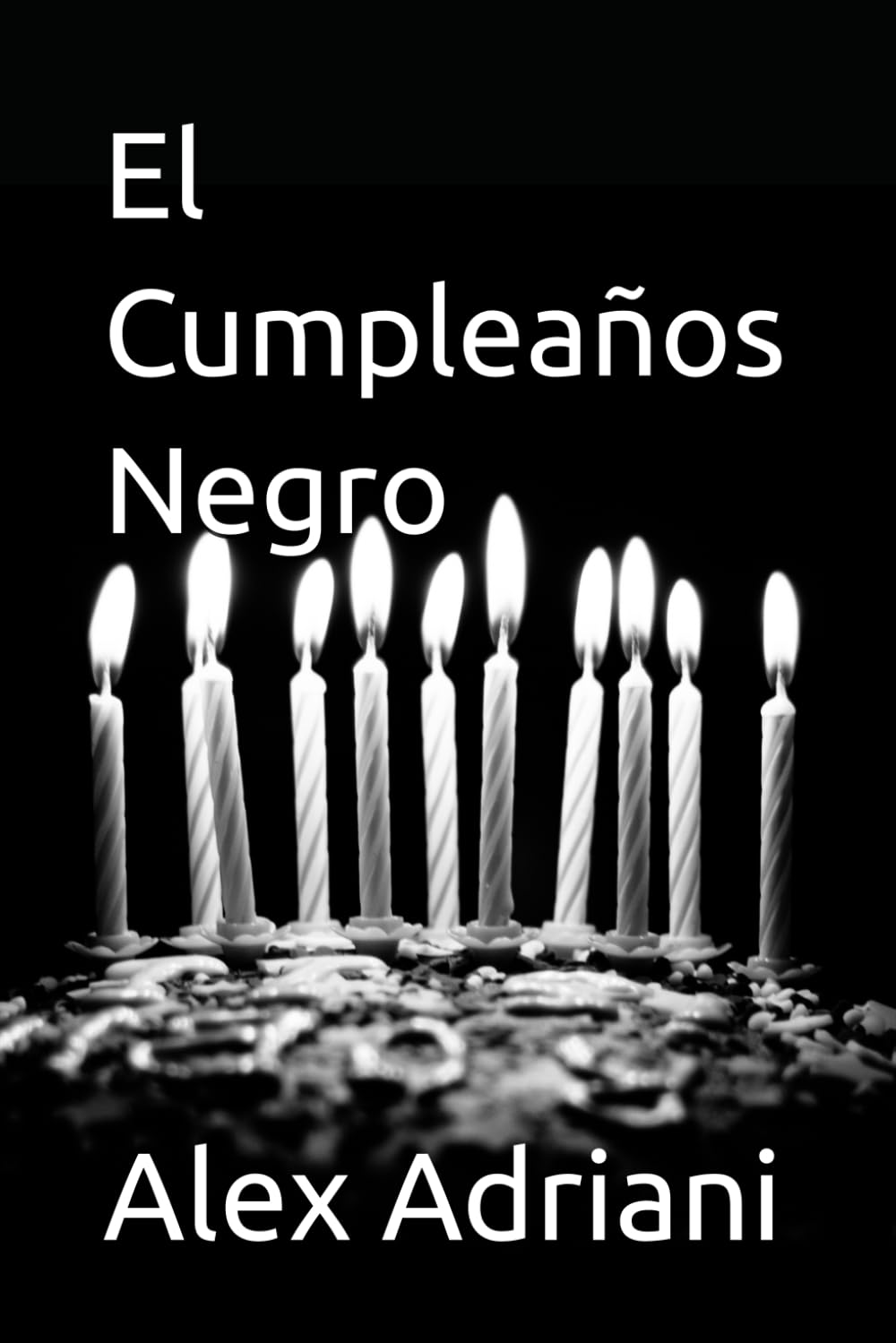 El Cumpleaños Negro (Undermind)
