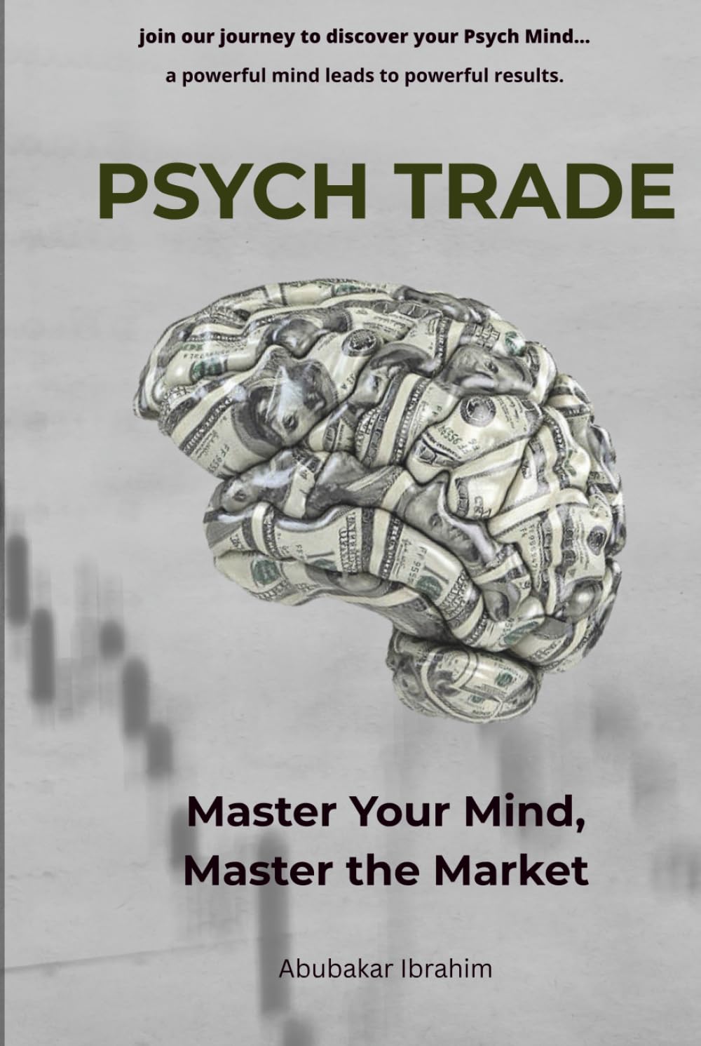 Psych Trade: Mastering the Inner Game of Trading
