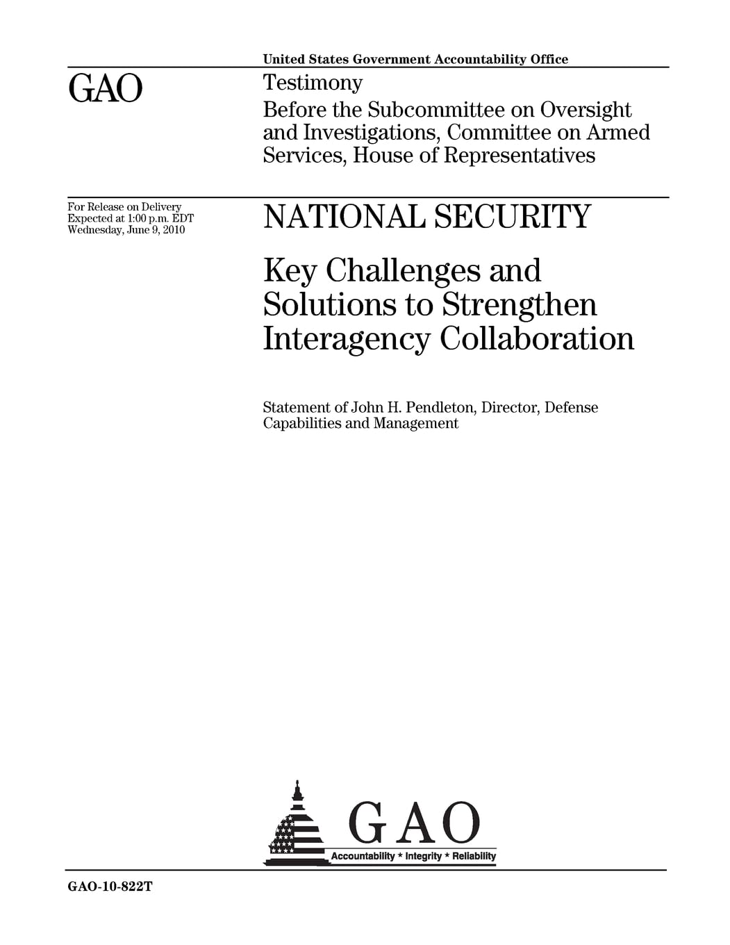 National Security: Key Challenges and Solutions to Strengthen Interagency Collaboration; Testimony Before the Subcommittee on Oversight and ... on Armed Services, House of Representatives