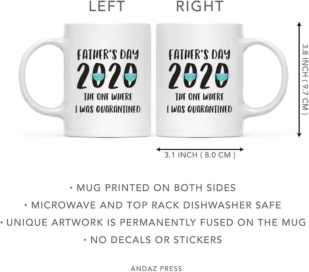 Andaz Press Funny Father's Day Social Distancing 11oz. Ceramic Coffee Mug Gift, Fathers Day 2026 The One Where I Was d, 1-Pack, For Dad Stepdad Grandfather Social Distancing