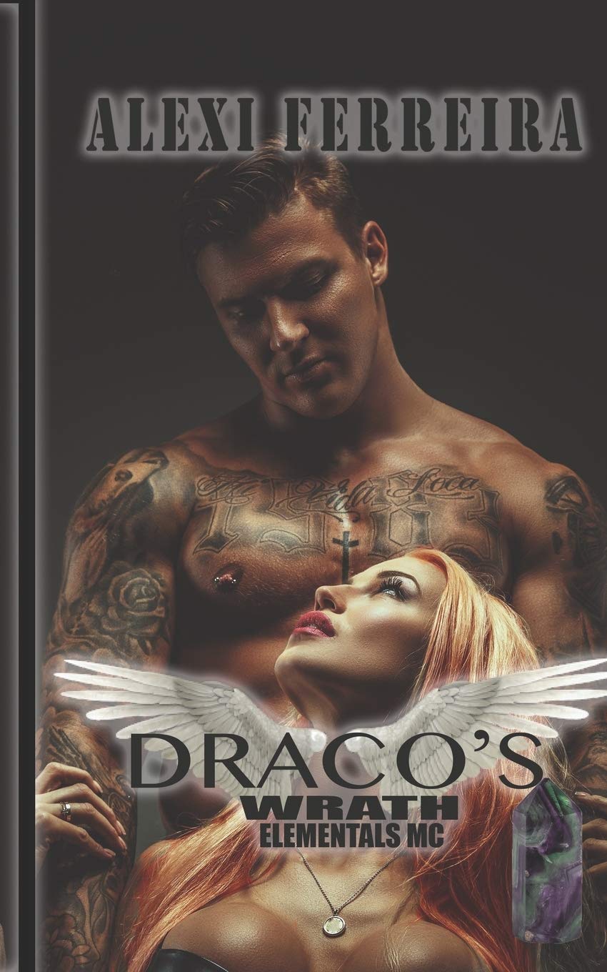 DRACO'S WRATH: Elemental's MC (book 11)
