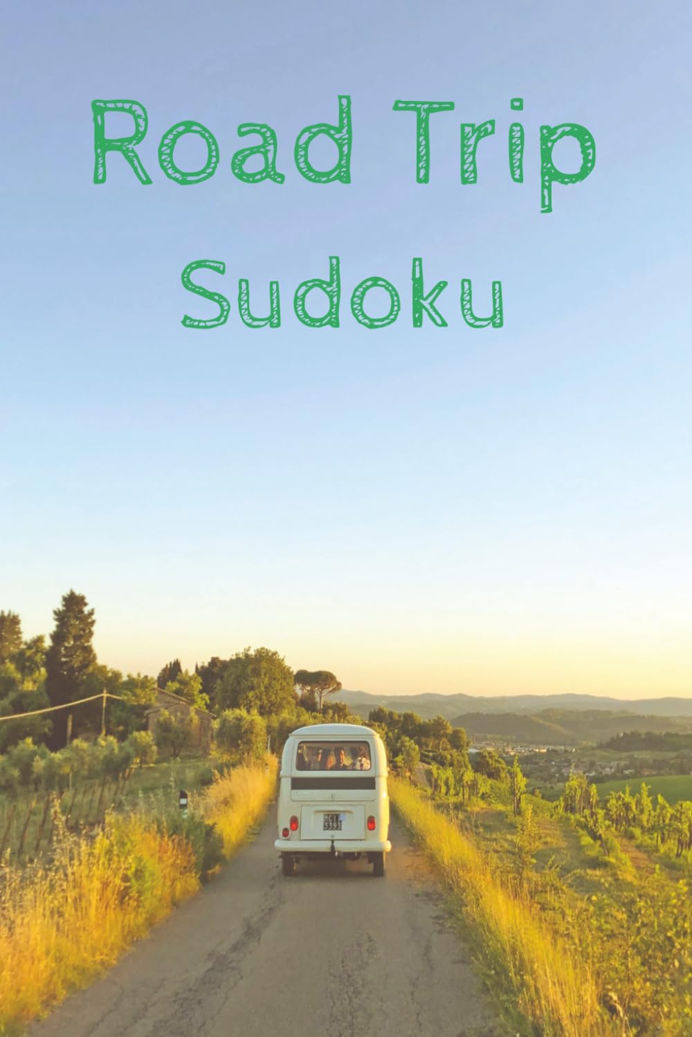 Road Trip Sudoku Puzzle Book: Sudoku Puzzle for Road Trips I 6x9 Inches, 110 Pages I 50+ Puzzles with Solutions