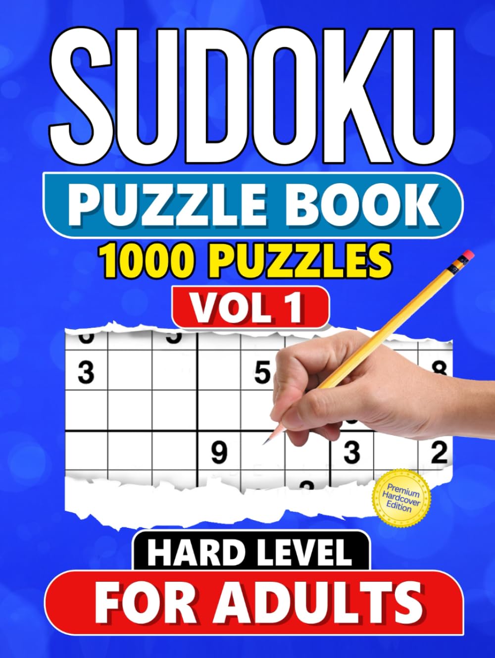 Sudoku Puzzle Book for Adults: 1000 Hard Level Puzzles with Solutions - Vol 1