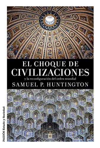 El choque de civilizaciones: y la reconfiguraci... [Spanish] 8449331269 Book Cover
