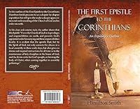 The First Epistle to the Corinthians: An Expository Outline (paperback) Hamilton Smith 1894956567 Book Cover