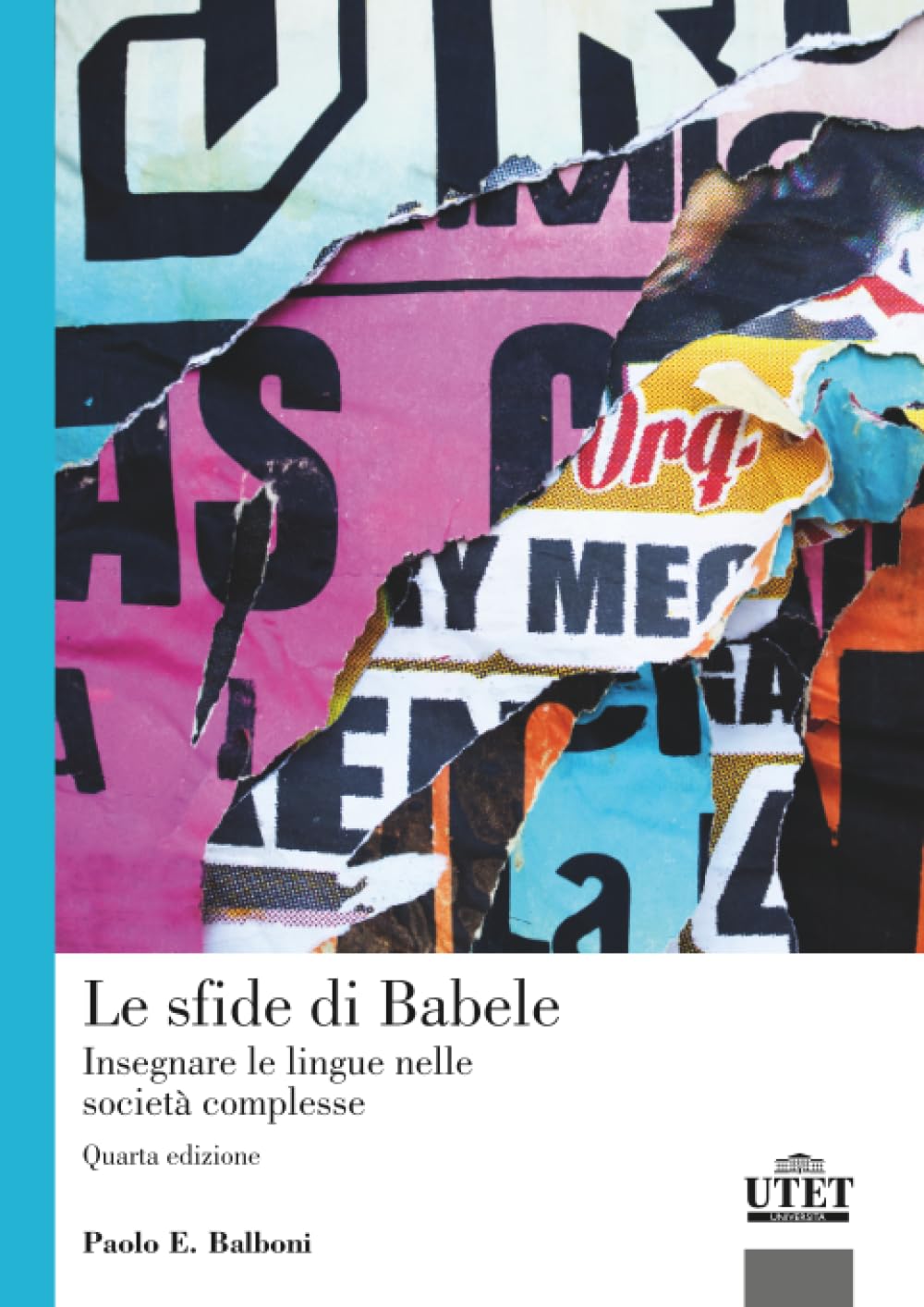 Le sfide di Babele: Insegnare le lingue nelle società complesse