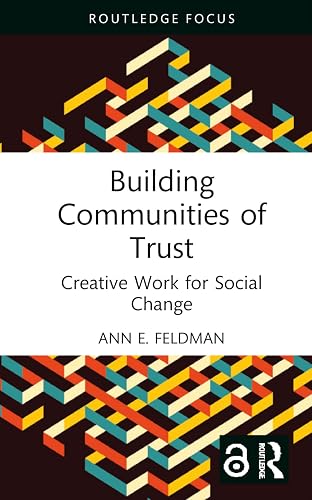 Building Communities of Trust