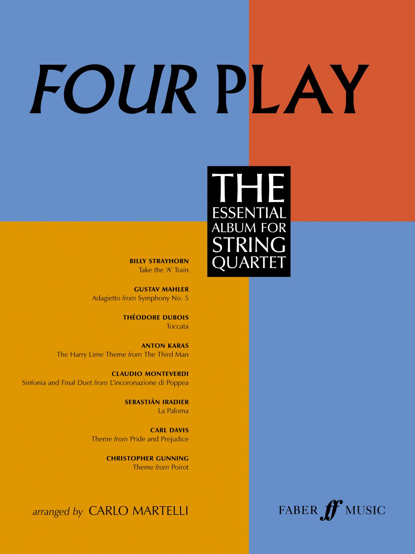 Four Play: String Quartet (parts): The Essential Album for String Quartet