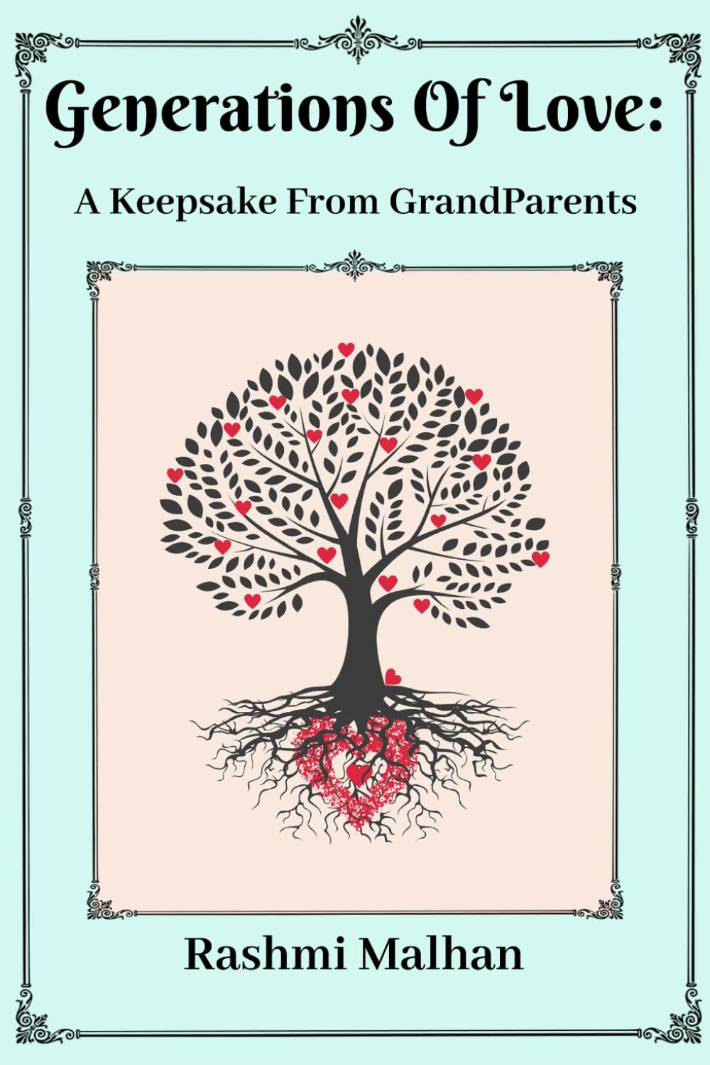 Generations Of Love: A Keepsake From grandparents