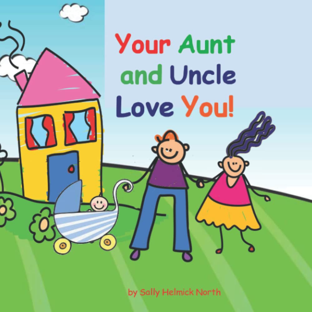 Your Aunt and Uncle Love You!: baby boy version (Loves You)