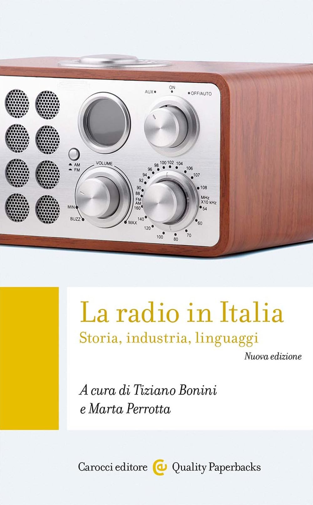 Radio in Italia: Storia, Industria, Linguaggi