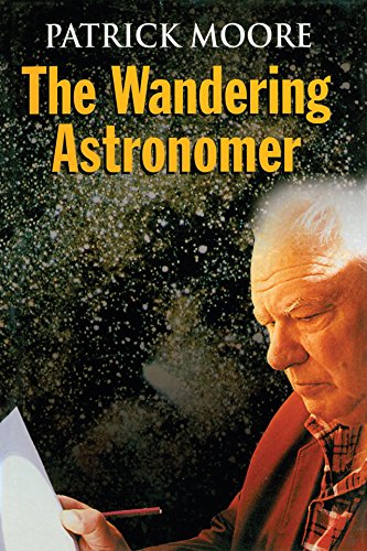 The Wandering Astronomer      Kindle Edition