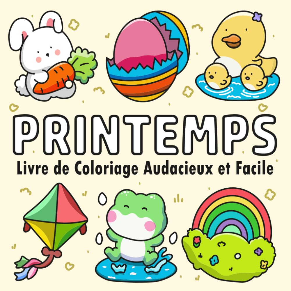 Printemps Livre de Coloriage Audacieux et Facile: 30 Dessins Simples et Relaxants Pour Enfants (Coloriage Cosy)