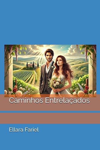 Caminhos Entrelaçados (Portuguese Edition)
