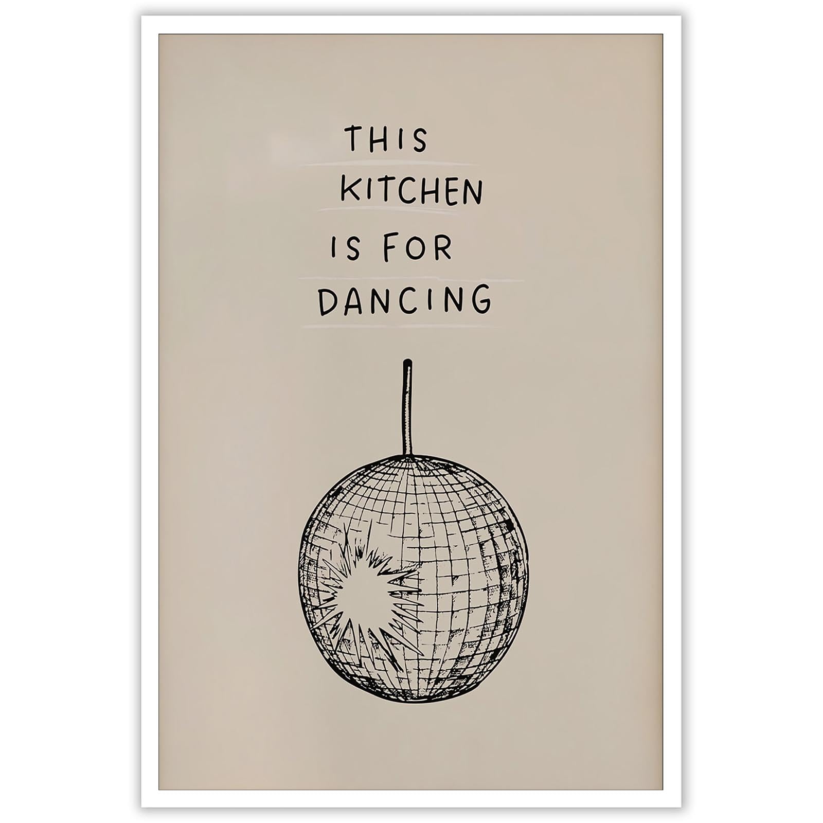 Beshdomp Boys Black6 Minimalist Trendy Kitchen Wall Art Print This Kitchen Is For Dancing Sign Poster Retro Disco Ball Wall Decor Funky Aesthetic Disco Ball Poster Bar Cart Wall Decor 12X16in Unframed