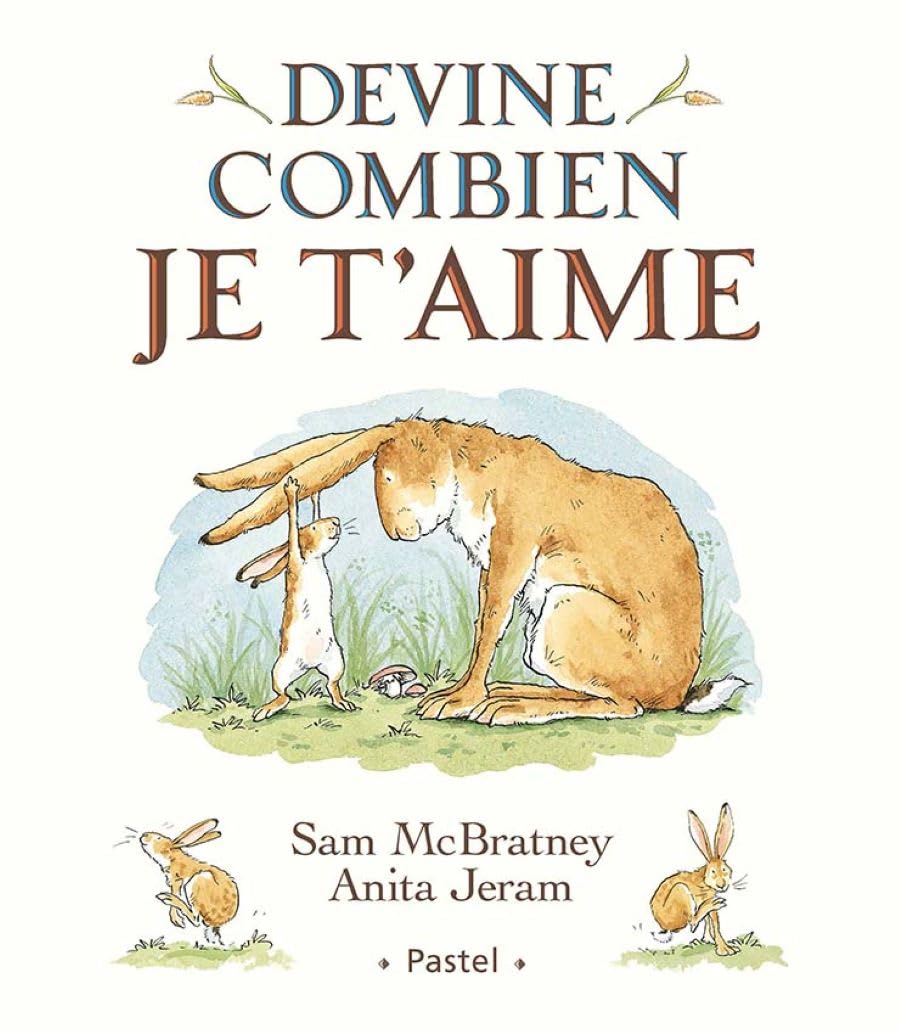 Devine Combien Je t'Aime