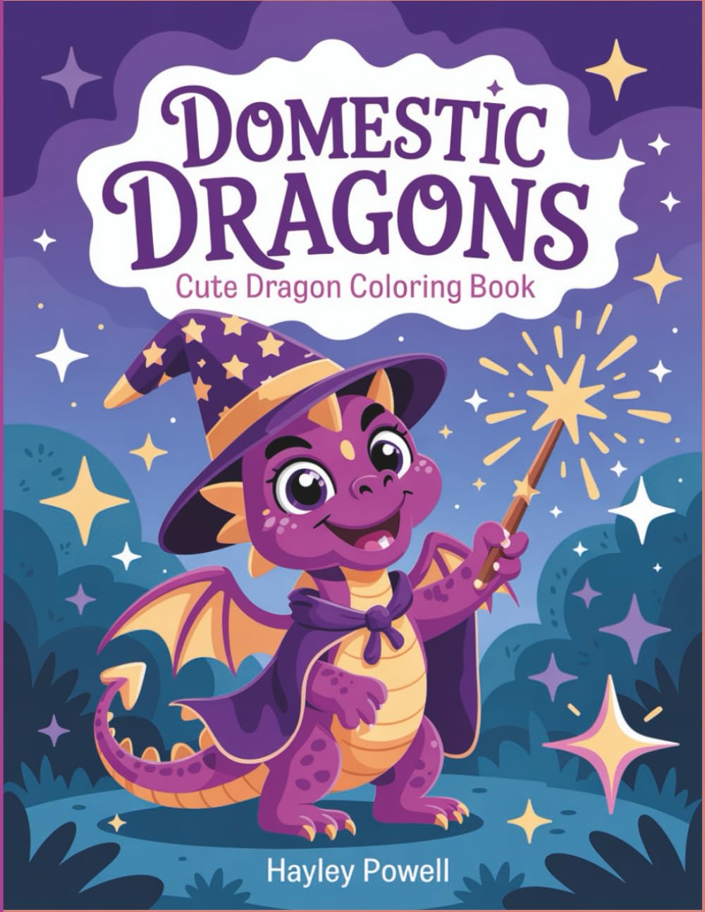 Domestic Dragons: Cute Dragon Coloring Book | Adorable Baby Dragons Doing Everyday Activities | Kawaii Fantasy Coloring Pages for Relaxation