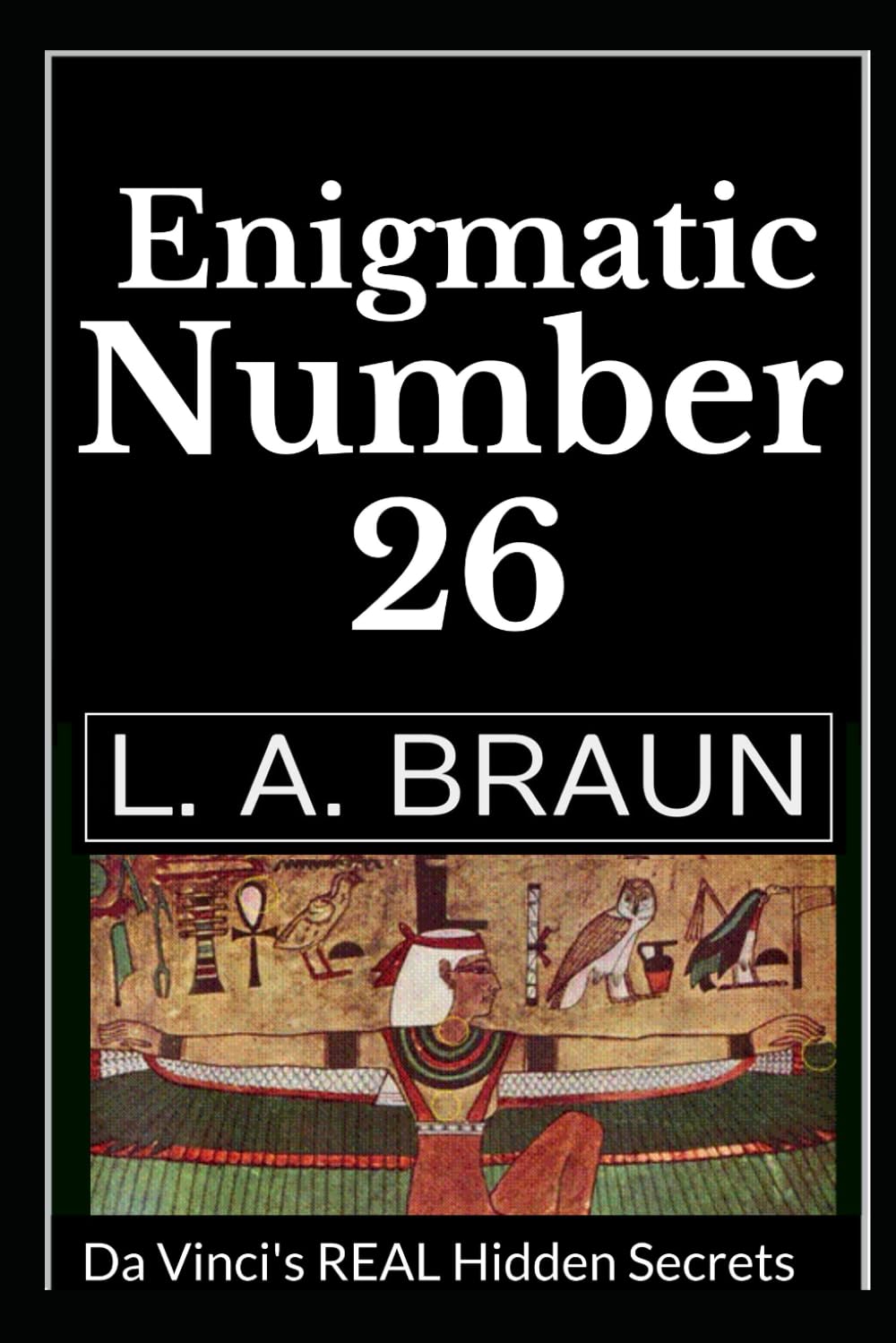 Enigmatic Number '26': Da Vinci's REAL Hidden Secrets (Secret Symbolism)
