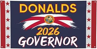 Byron-Donald'S For Governor 2026 Banner Sign 2x4 Ft Byron-Donalds Florida Governor 2026 Banner Flag For Festival Party Holiday With 4 Metal Eyelets