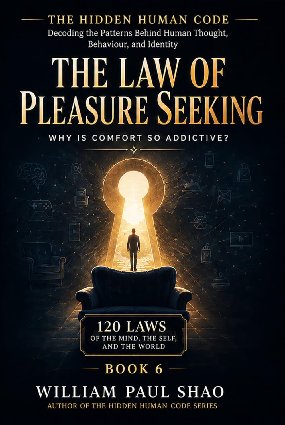 The Hidden Human Code: The Law of Pleasure Seeking